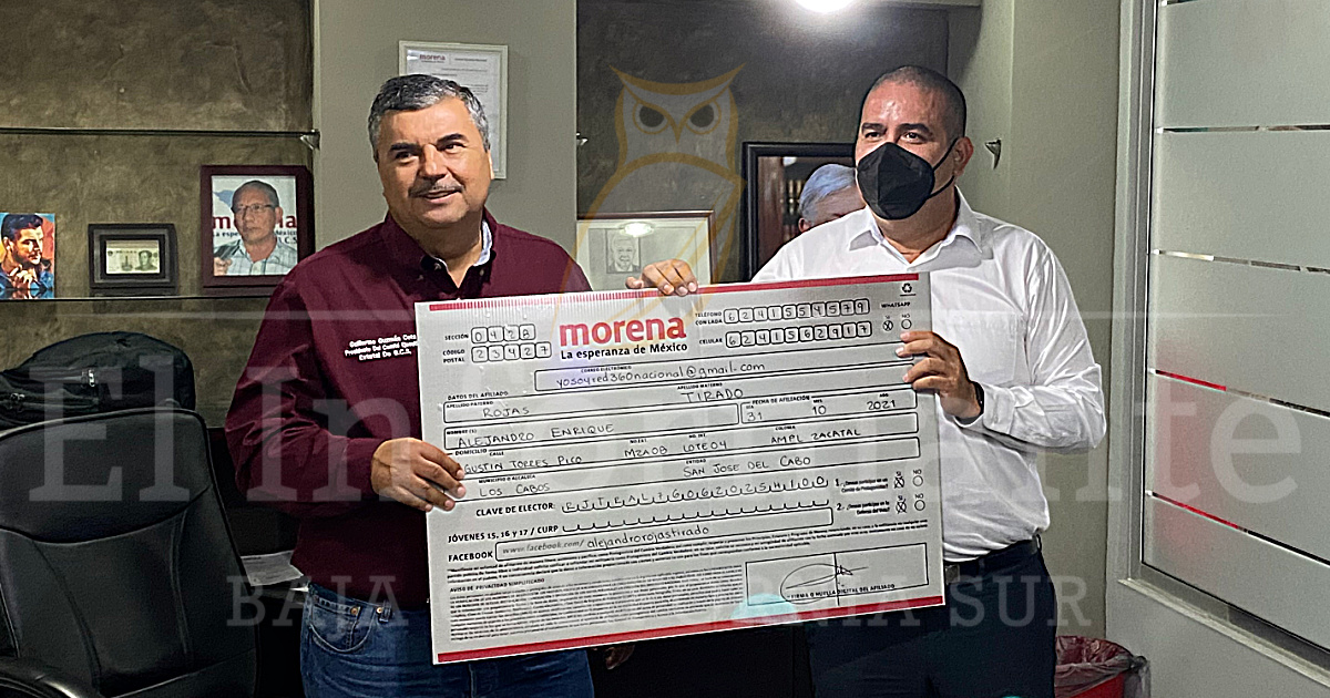 Se afilia Alejandro Rojas a Morena; la 4T avanza, dijo - El Informante de  Baja California Sur